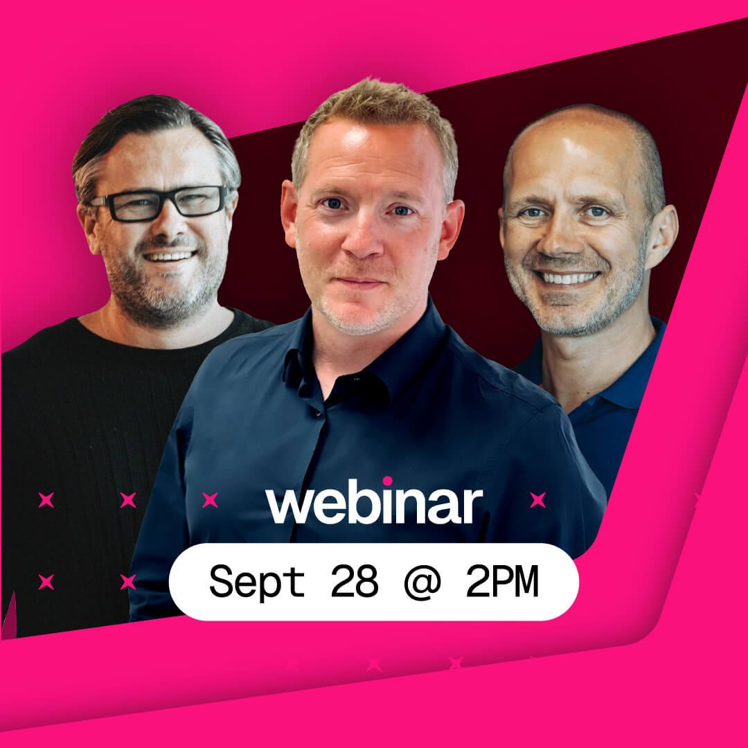 Three smiling men in front of a vibrant pink background, promoting a "webinar" on September 28 at 2 PM.